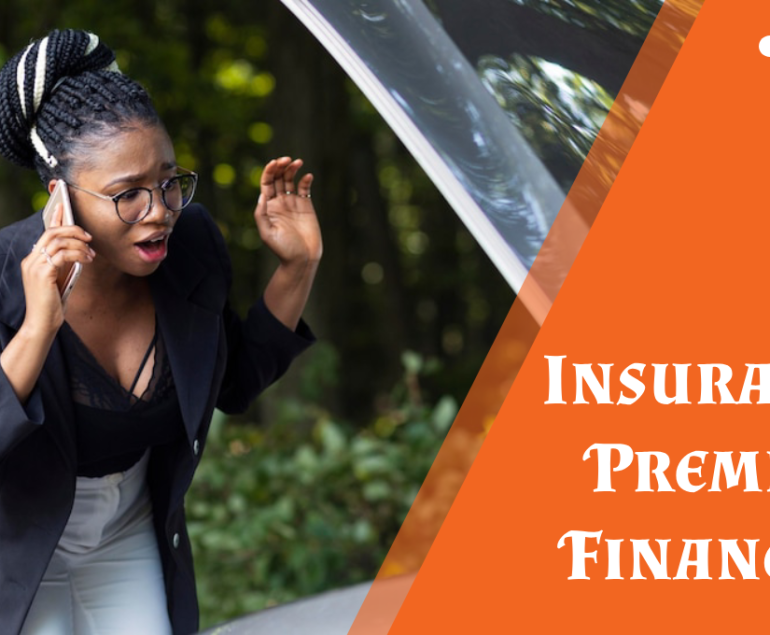 Insurance Premium Financing